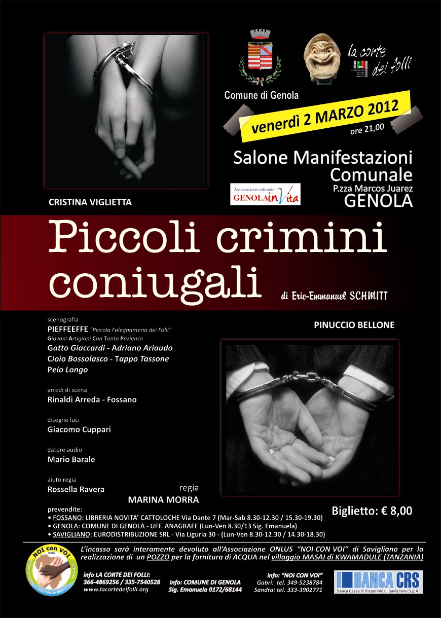 2 marzo 2012: Spettacolo teatrale "Piccoli Crimini Coniugali"
